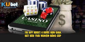 Tải App KUBET 4 Bước Đơn Giản, Bắt Đầu Trải Nghiệm Đẳng Cấp